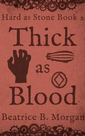 Thick as Blood