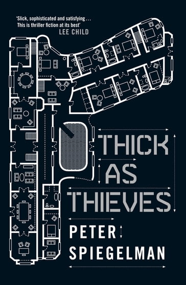 Thick as Thieves - Peter Spiegelman