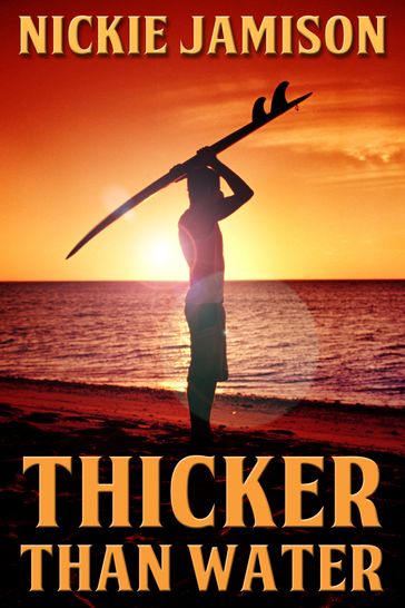 Thicker Than Water - Nickie Jamison