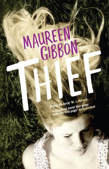 Thief - Maureen Gibbon