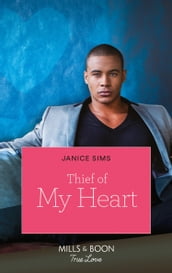 Thief Of My Heart (Kimani Hotties, Book 61)