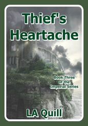 Thief s Heartache (The Imperial Series)