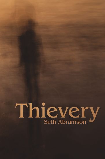 Thievery - Seth Abramson