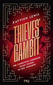 Thieves  Gambit - Tome 1 Voler à tout perdre