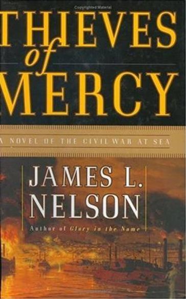 Thieves of Mercy - James L Nelson