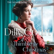 A Thimble for Christmas: From the No.1 Sunday Times bestselling author, curl up this Christmas with 2023