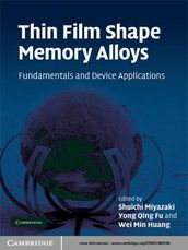 Thin Film Shape Memory Alloys