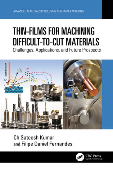 Thin-Films for Machining Difficult-to-Cut Materials - Ch Sateesh Kumar - Filipe Daniel Fernandes