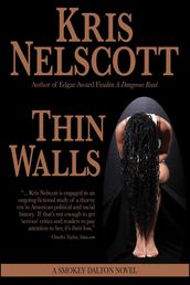 Thin Walls: A Smokey Dalton Novel