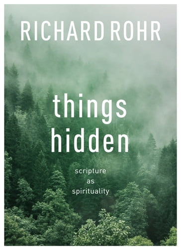Things Hidden - Richard Rohr