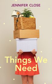 Things We Need