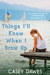 Things I ll Know When I Grow Up
