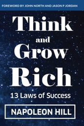 Think And Grow Rich: 13 Laws Of Success