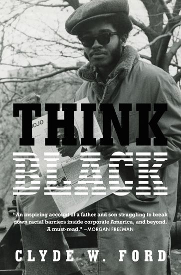 Think Black - Clyde W. Ford