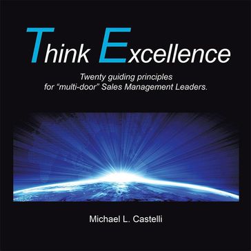 Think Excellence - Michael L. Castelli