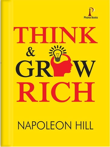 Think & Grow Rich - Napoleon Hill