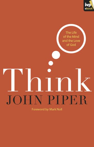 Think - John Piper