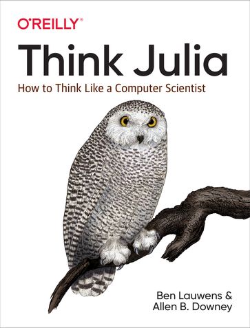 Think Julia - Allen B. Downey - Ben Lauwens