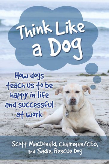 Think Like a Dog - Scott MacDonald