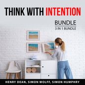 Think With Intention Bundle, 3 in 1 Bundle