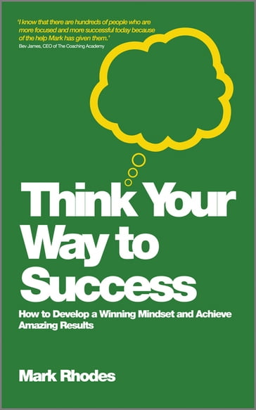 Think Your Way To Success - Mark Rhodes