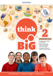 Think big 2. Student s book-Workbook + magazine & extra book con QR code. Per la Scuola media. Con e-book. Con espansione online. 2.