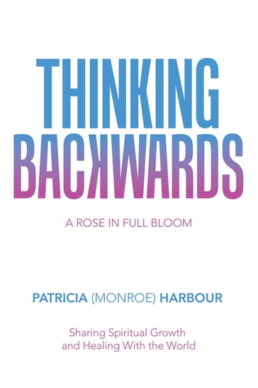 Thinking Backwards - Patricia Harbour