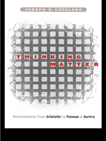 Thinking Matter - Joseph S. Catalano