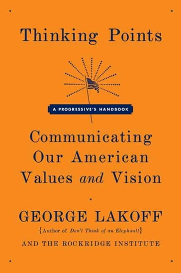 Thinking Points - George Lakoff