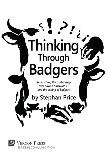 Thinking Through Badgers - Stephan Price