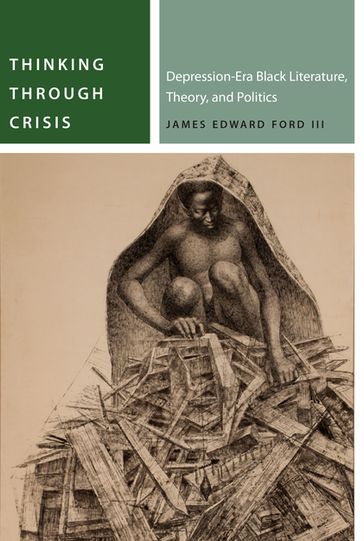 Thinking Through Crisis - James Edward Ford III