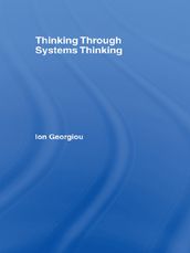 Thinking Through Systems Thinking