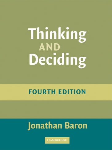 Thinking and Deciding - Jonathan Baron