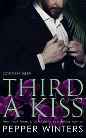 Third A Kiss