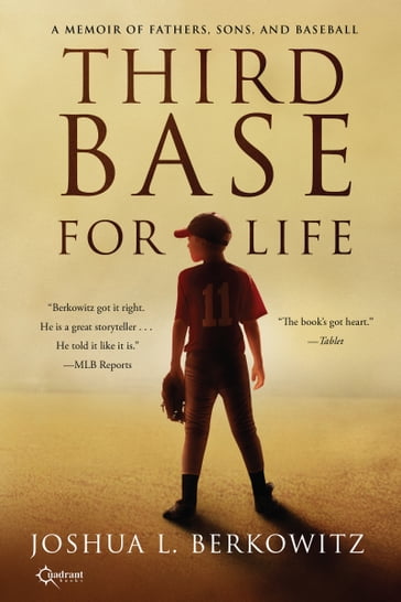 Third Base for Life - Joshua L. Berkowitz