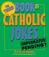 Third Book of Catholic Jokes