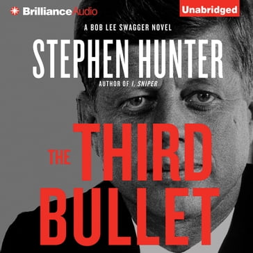 Third Bullet, The - Stephen Hunter