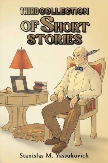 Third Collection of Short Stories - Stanislas M. Yassukovich