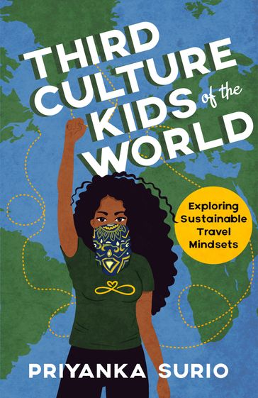 Third Culture Kids of the World - Priyanka Surio