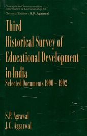 Third Historical Survey of Educational Development in India: Select Documents 1990-1992 (Concepts in Communication Informatics and Librarianship-57)