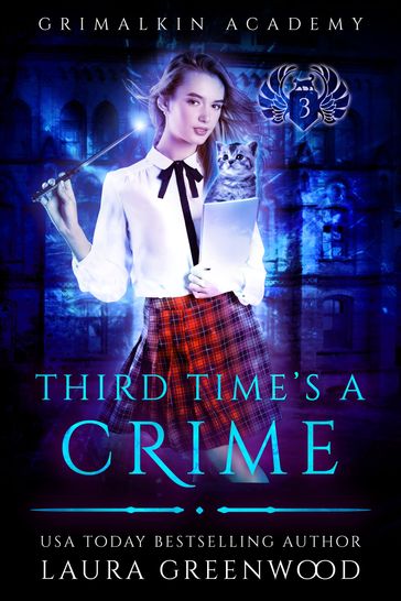 Third Time's A Crime - Laura Greenwood