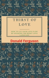 Thirst of Love