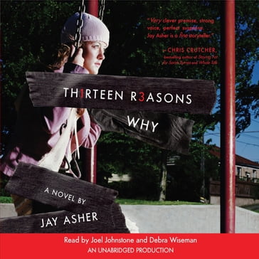 Thirteen Reasons Why - Jay Asher