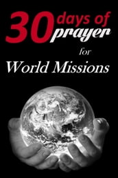 Thirty Days of Prayer for World Missions