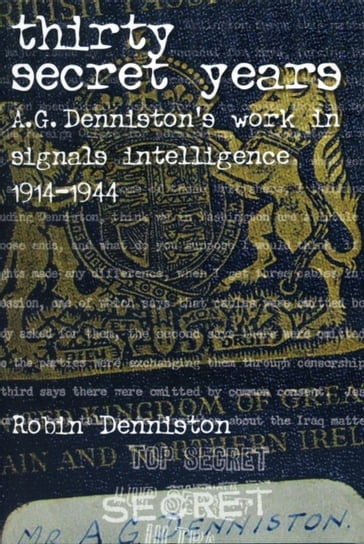Thirty Secret Years - Robin Denniston