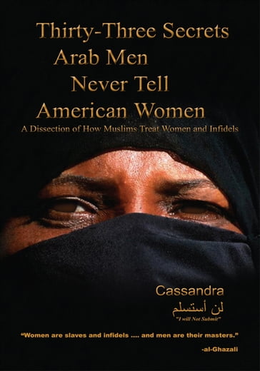 Thirty-Three Secrets Arab Men Never Tell American Women - Cassandra