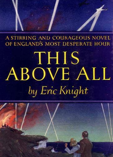 This Above All - Eric Knight