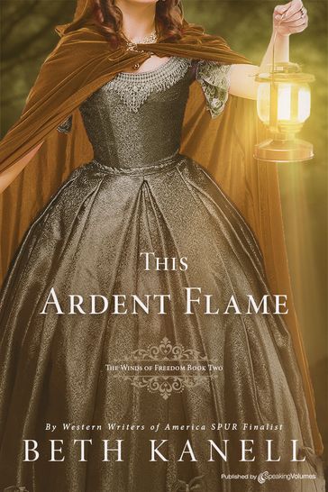 This Ardent Flame - Beth Kanell 