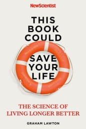 This Book Could Save Your Life