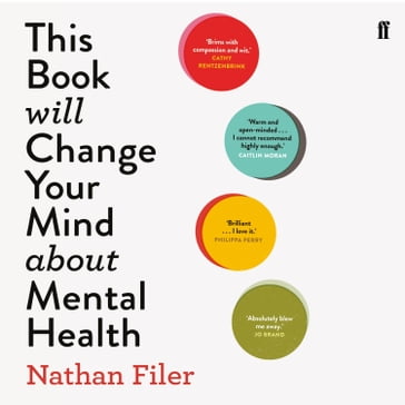 This Book Will Change Your Mind About Mental Health - Nathan Filer